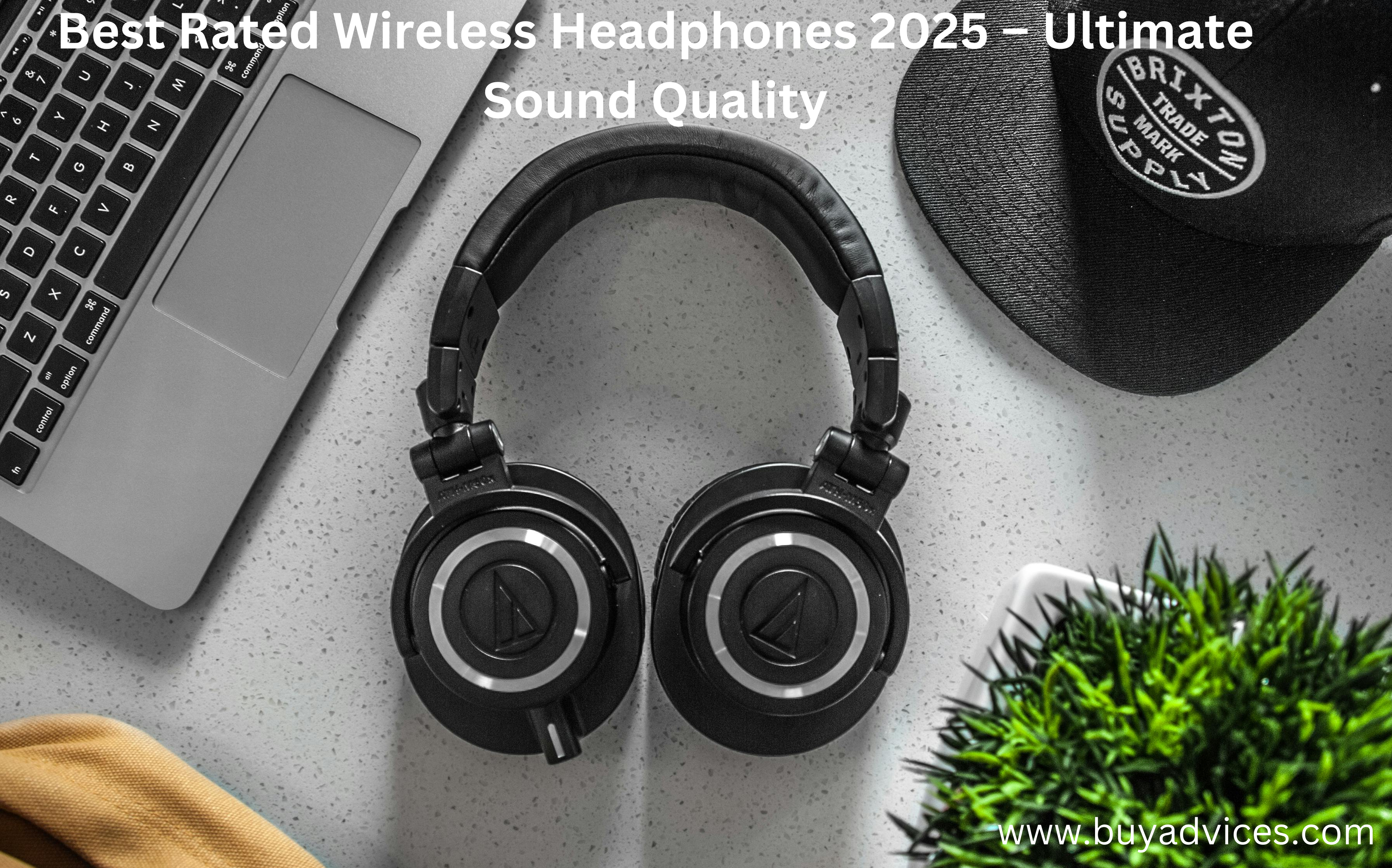 best rated wireless headphones for superior sound